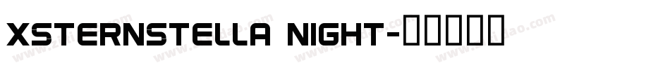 XSternStella Night字体转换